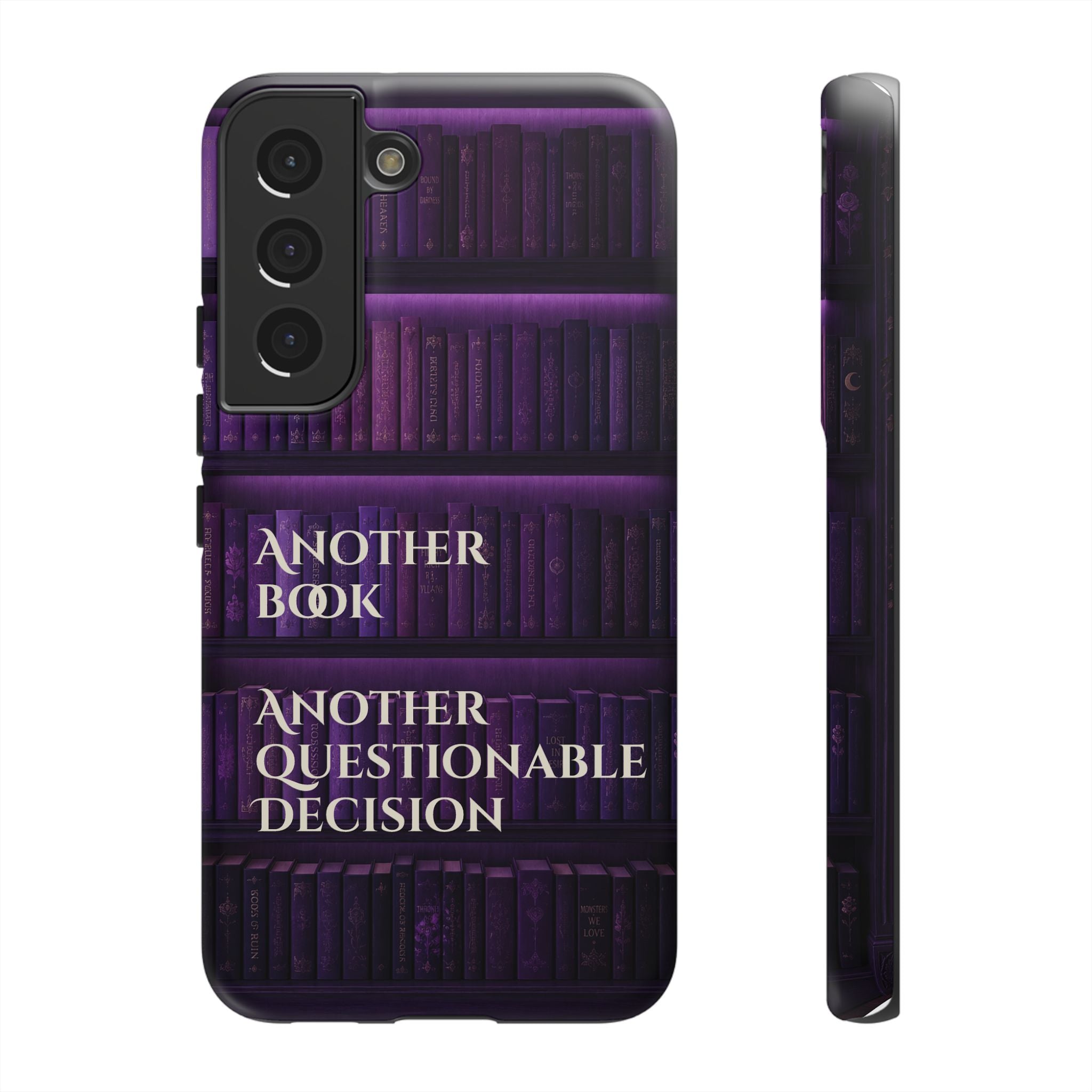 Another Book, Another Questionable Decision Phone Case