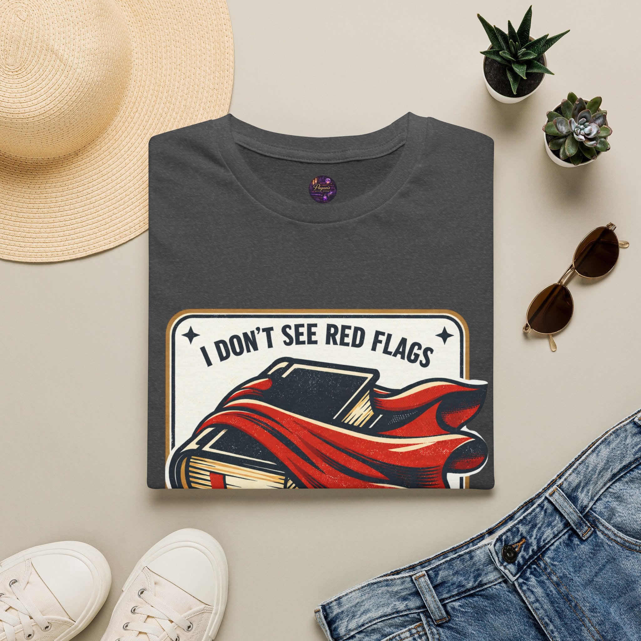 I Don't See Red Flags I See Capes Tee — Book Girlie MMC Shirt