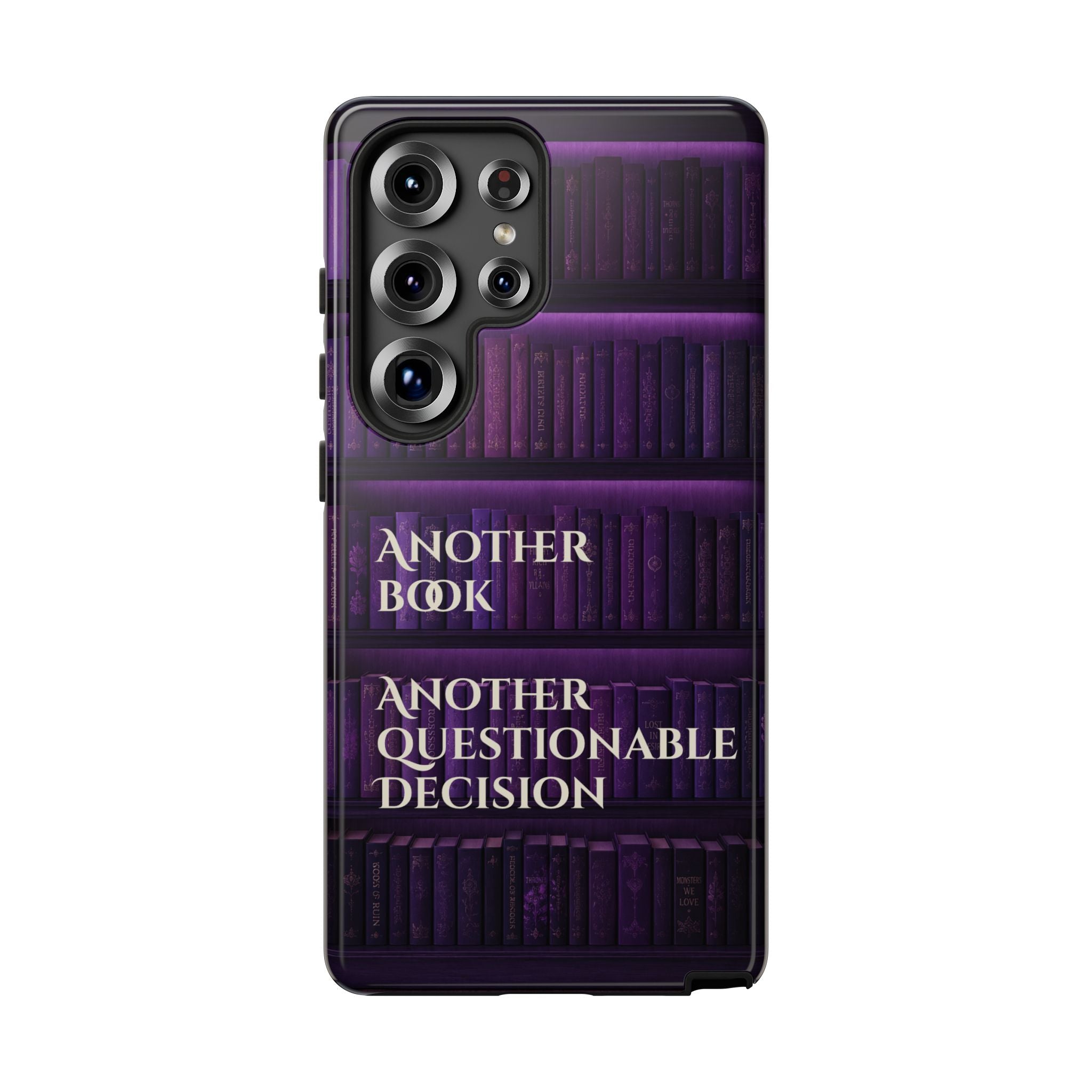 Another Book, Another Questionable Decision Phone Case