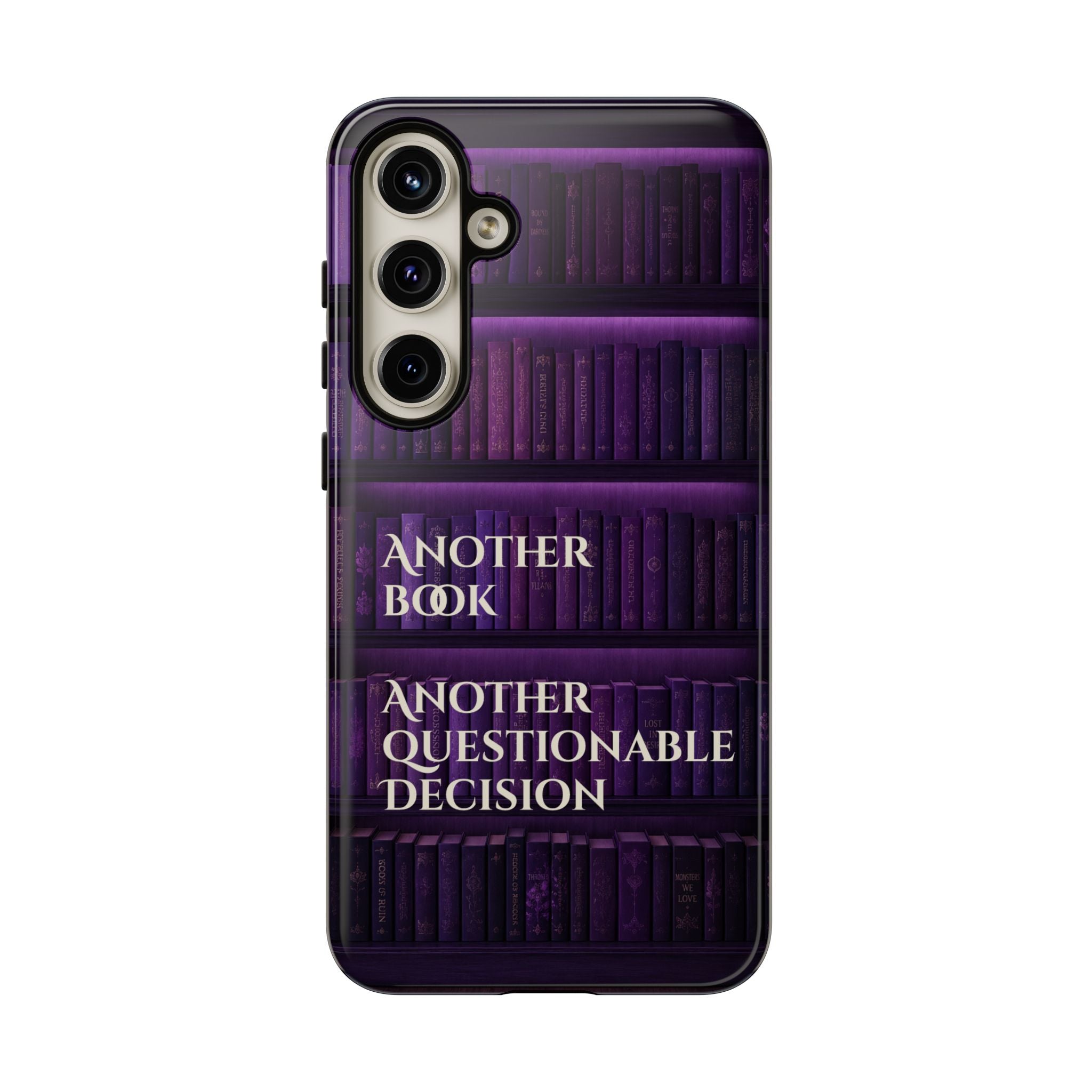 Another Book, Another Questionable Decision Phone Case