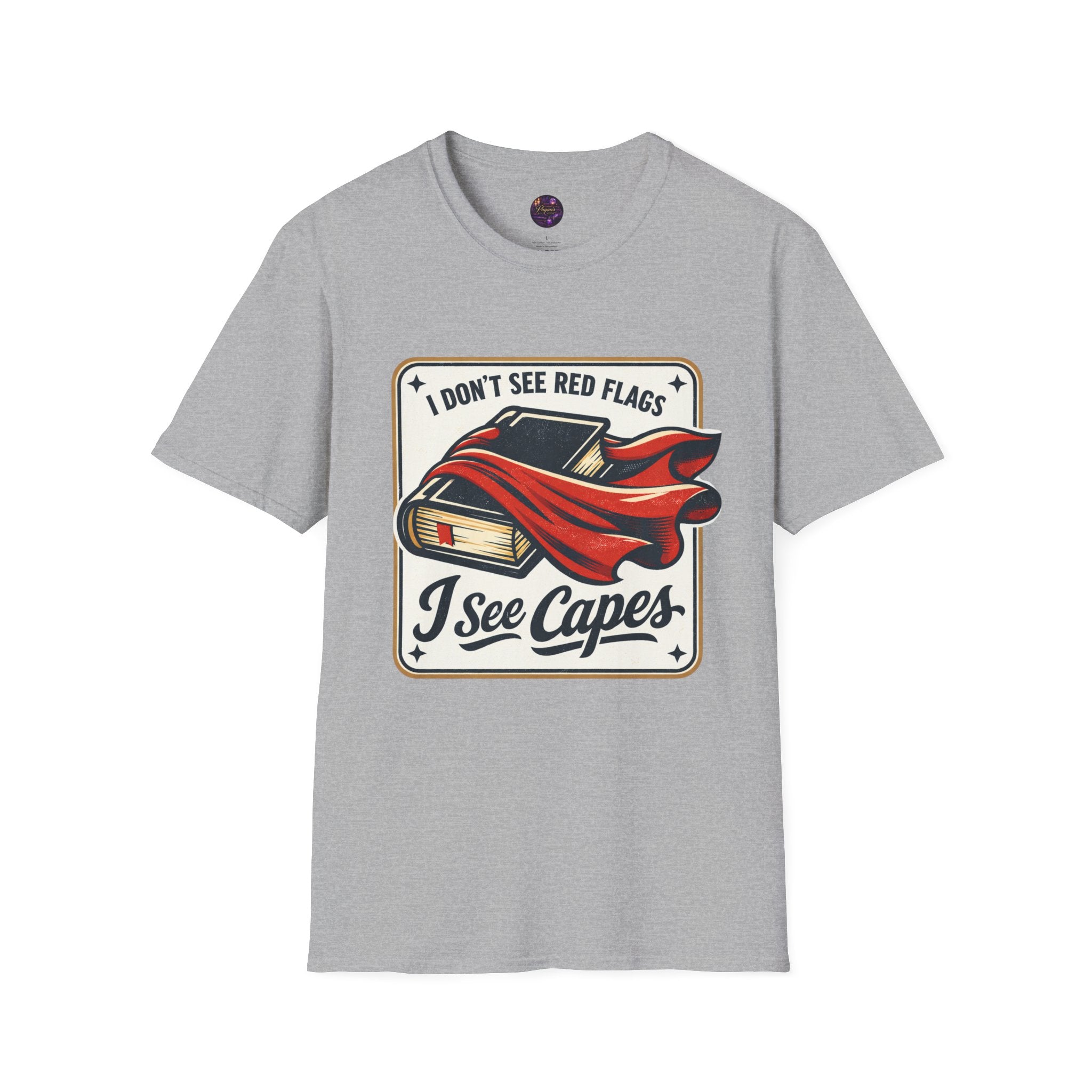 I Don't See Red Flags I See Capes Tee — Book Girlie MMC Shirt