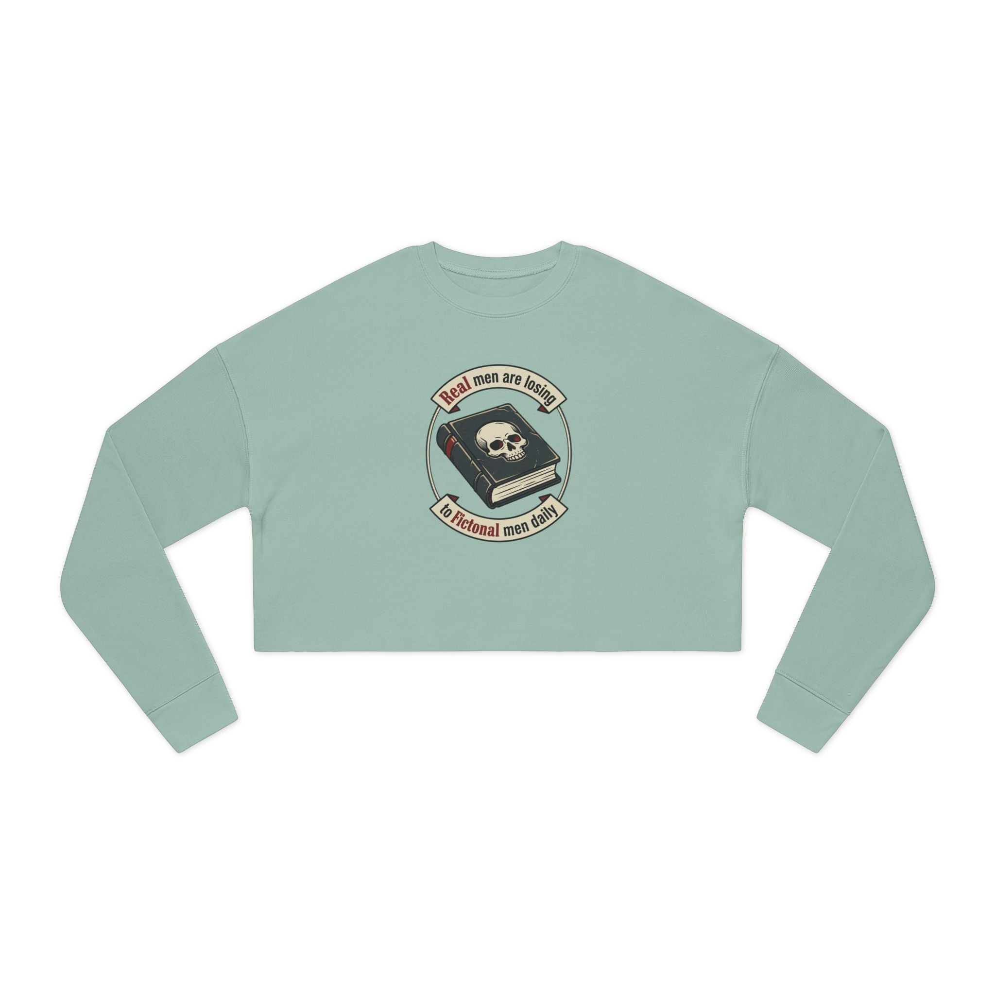 Real Men are Losing... - Cropped Sweatshirt