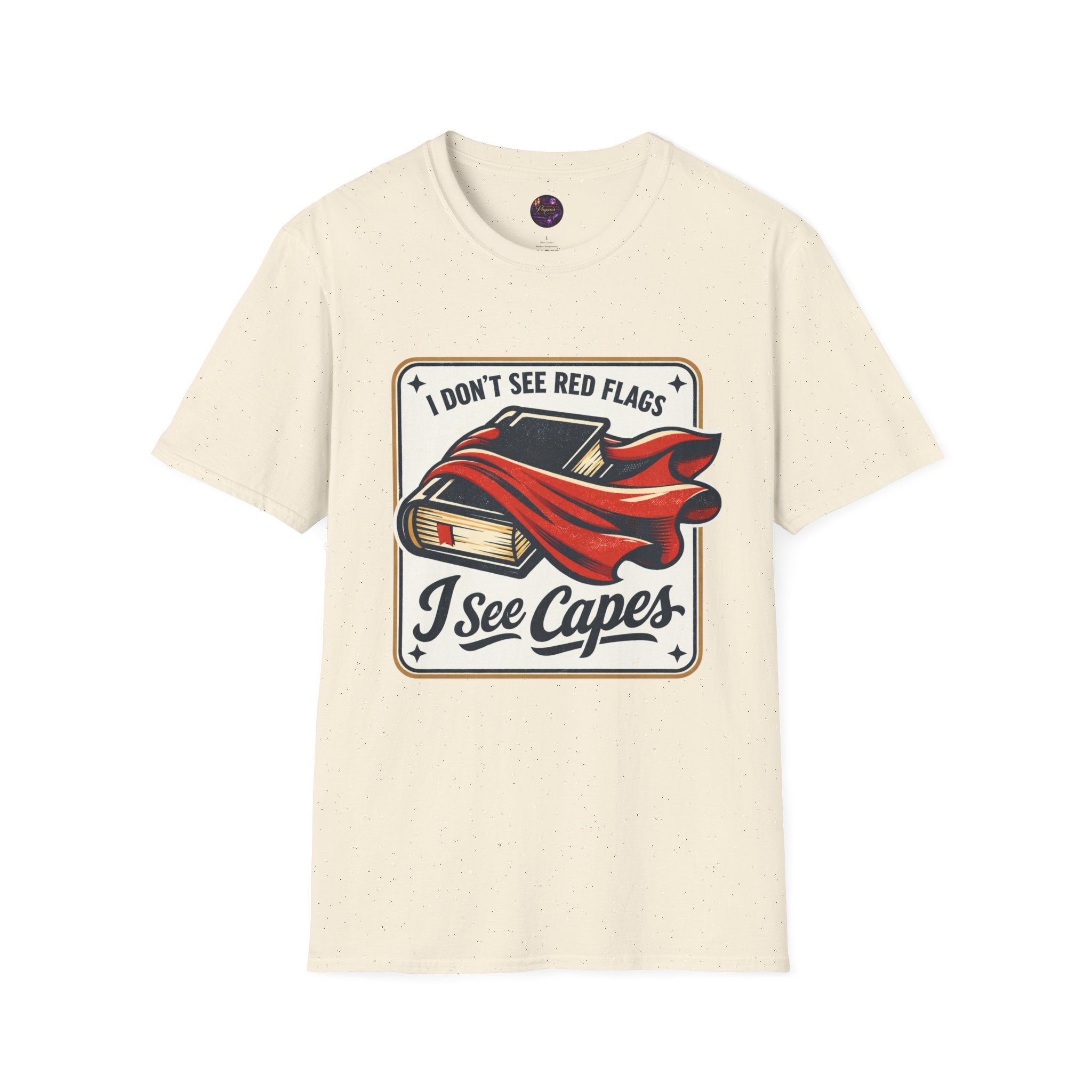 I Don't See Red Flags I See Capes Tee — Book Girlie MMC Shirt