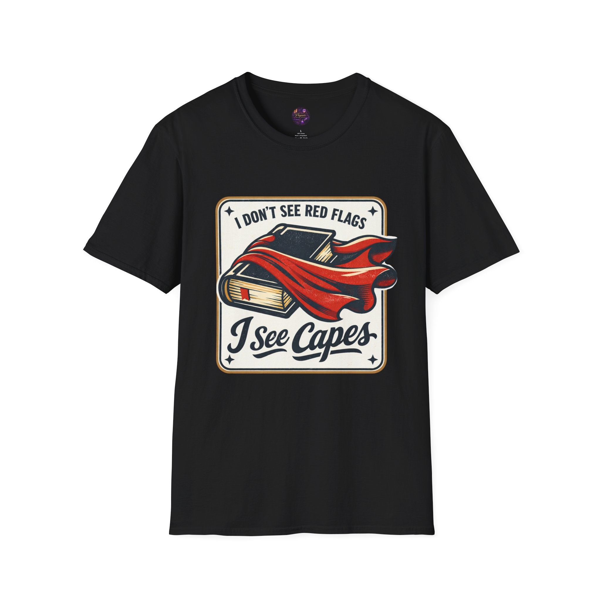 I Don't See Red Flags I See Capes Tee — Book Girlie MMC Shirt