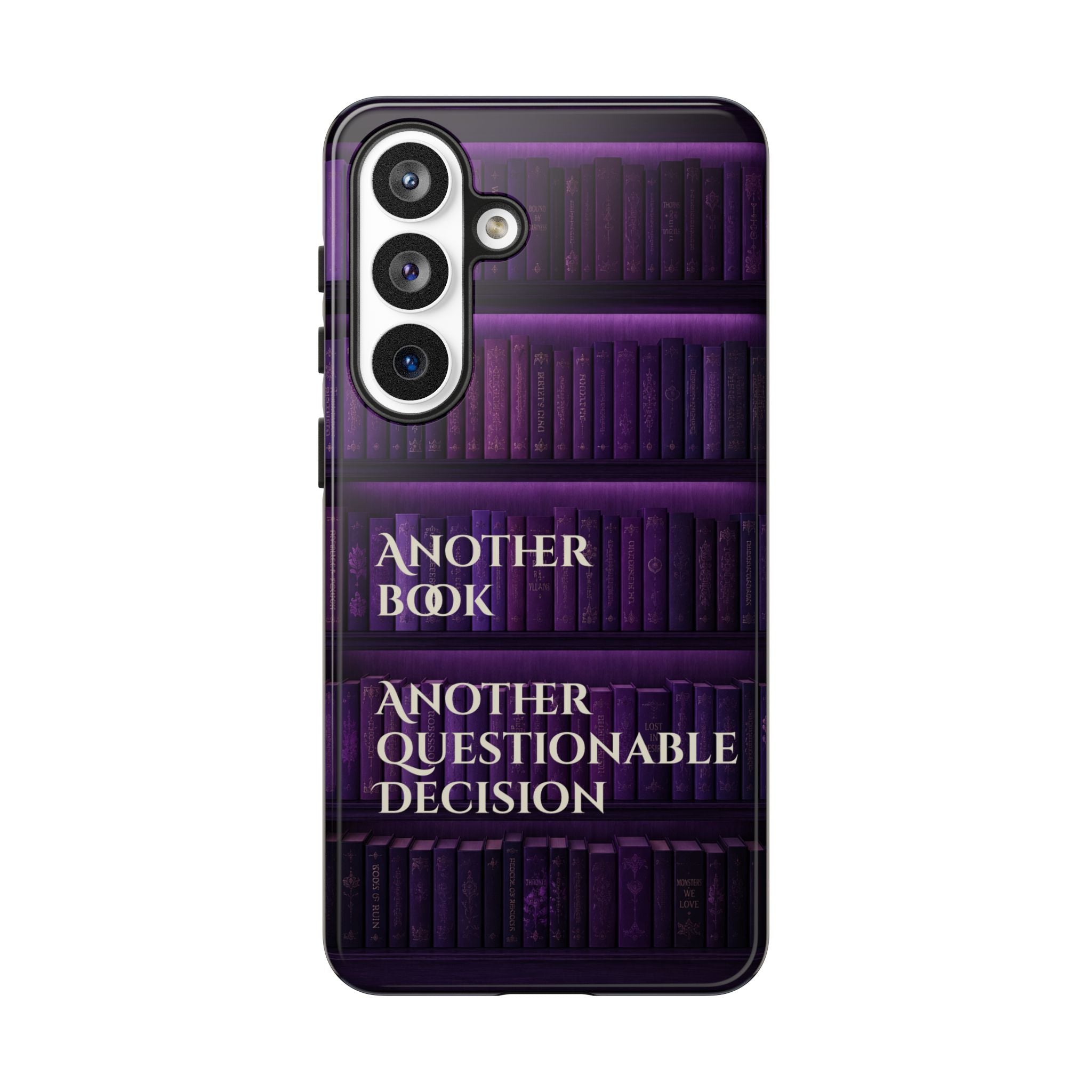 Another Book, Another Questionable Decision Phone Case
