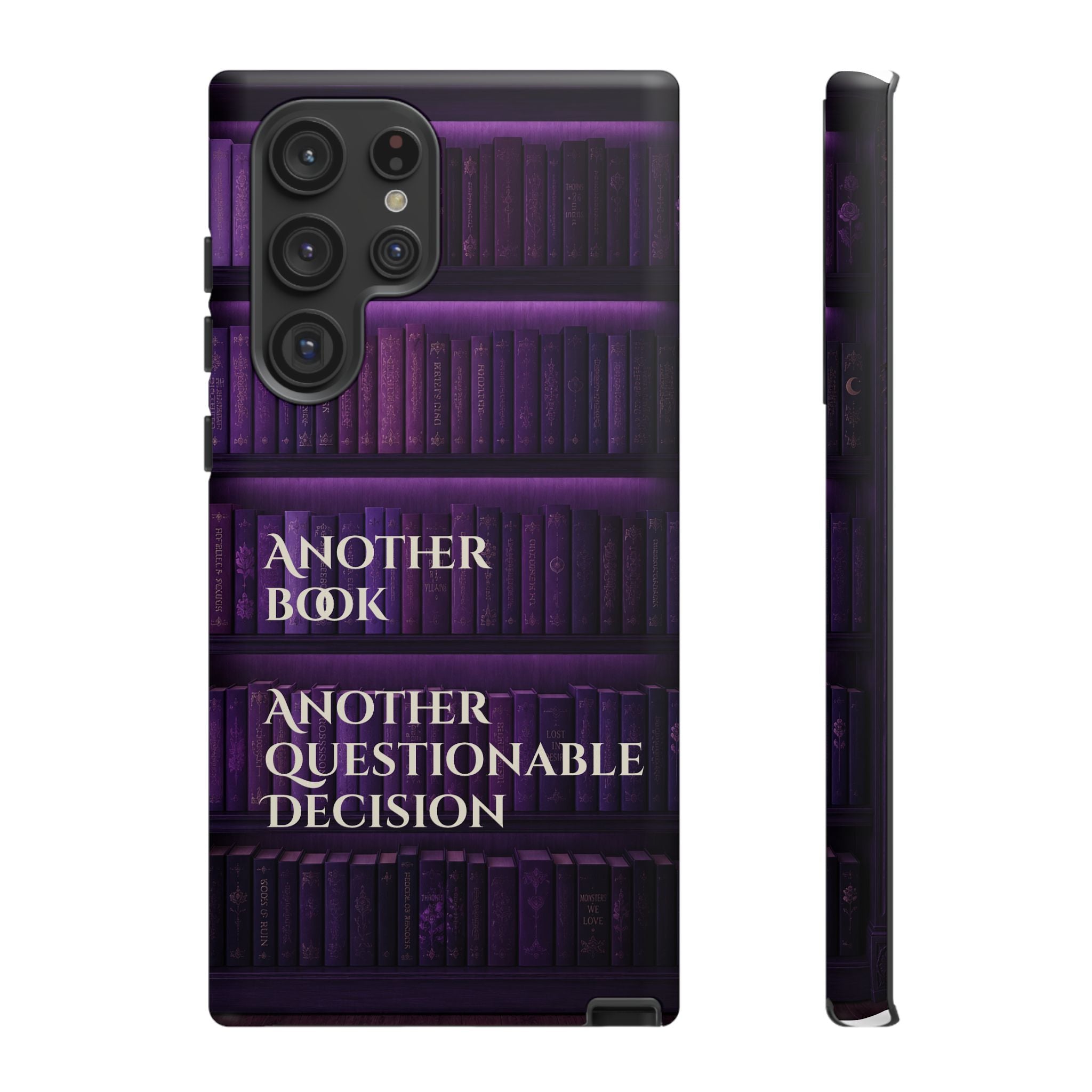Another Book, Another Questionable Decision Phone Case
