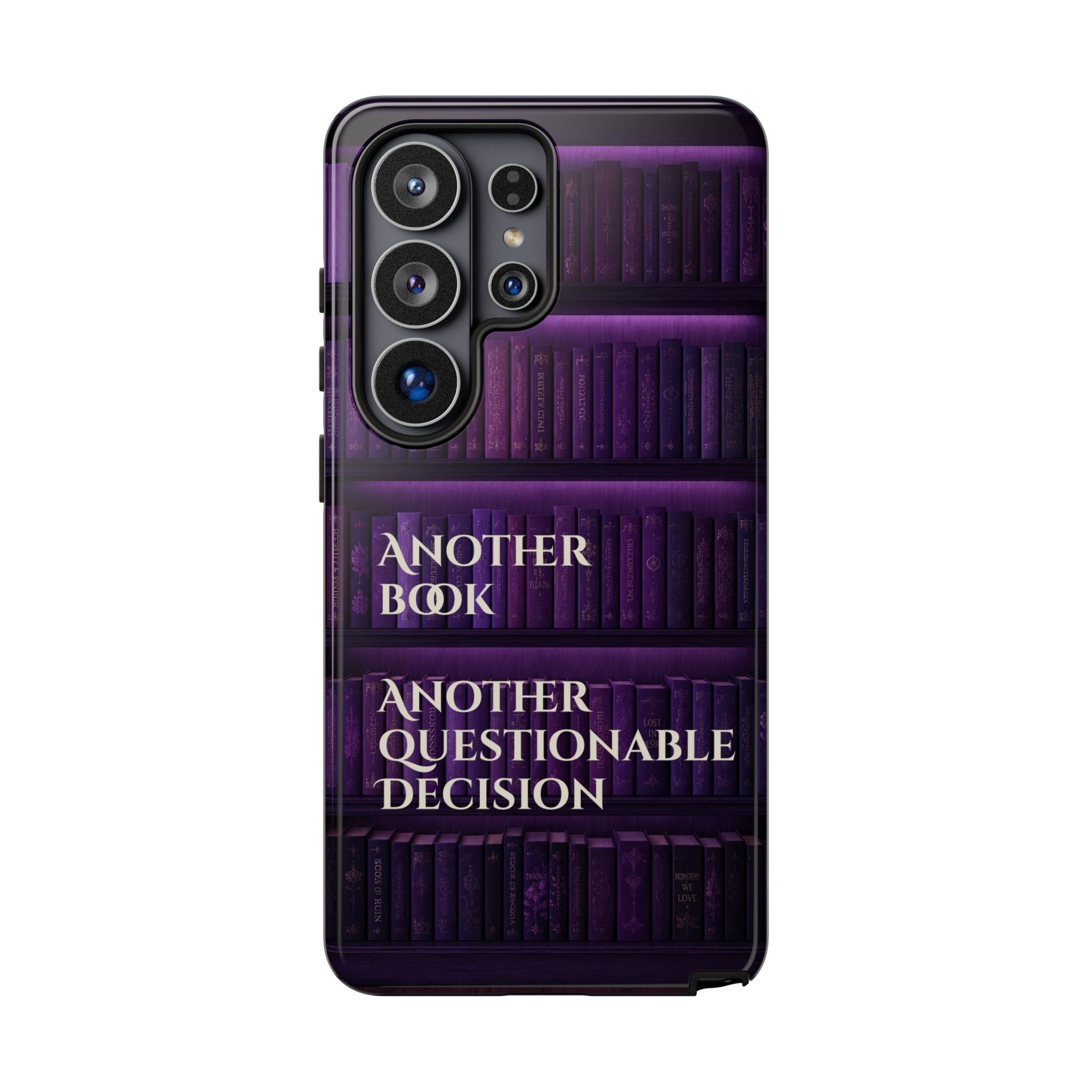 Another Book, Another Questionable Decision Phone Case