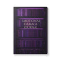 Emotional Damage Book Journal